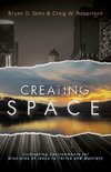 Creating Space