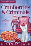 Cranberries and Criminals LP