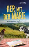 Her mit der Marie