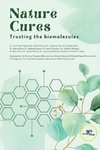 Nature Cures. Trusting the biomolecules