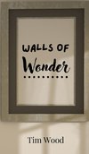 Walls of Wonder