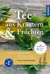 Tee aus Kräutern und Früchten