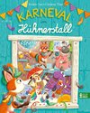 Karneval im Hühnerstall