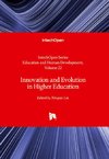 Innovation and Evolution in Higher Education