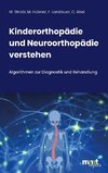 Kinderorthopädie und Neuroorthopädie verstehen