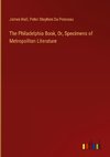 The Philadelphia Book, Or, Specimens of Metropolitan Literature