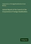 Annual Report of the Council of the Corporation of Foreign Bondholders