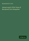 Annual report of the Town of Barnstead, New Hampshire