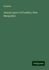 Annual report of Franklin, New Hampshire