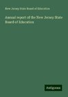 Annual report of the New Jersey State Board of Education