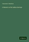 A Memoir on the Indian Surveys