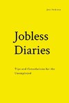 Jobless Diaries