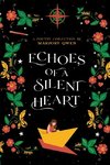 Echoes of a Silent Heart