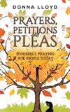 Prayers, Petitions and Pleas