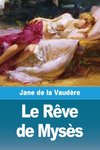 Le Rêve de Mysès