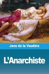 L'Anarchiste