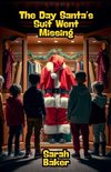 The Day Santa's Suit Went Missing