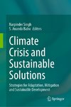 Climate Crisis and Sustainable Solutions