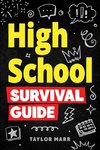 High School Survival Guide