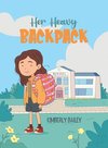 Her Heavy Backpack