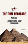 The Time Necklace Part One