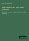 Alla cara memoria di Maria teresa Acquaroni