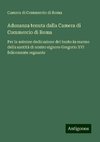 Adunanza tenuta dalla Camera di Commercio di Roma