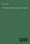 The First English Conquest of Canada