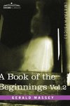 A Book of the Beginnings, Vol.2