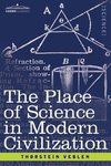 The Place of Science in Modern Civilization