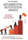 Mitarbeitermotivation lernen