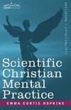 Scientific Christian Mental Practice