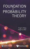 FOUNDATION OF PROBABILITY THEORY