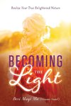 Becoming the Light