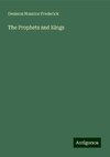 The Prophets and Kings