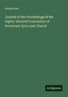 Journal of the Proceedings of the Eighty-Seventh Convention of Protestant Episcopal Church