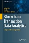 Blockchain Transaction Data Analytics