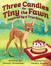 Three Candles for Tiny the Fawn