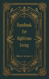 Handbook for Righteous Living