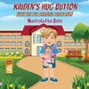 Kaiden's Hug Button