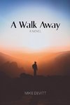 A Walk Away