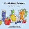 Fresh Food Science