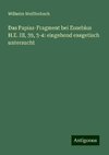 Das Papias-Fragment bei Eusebius H.E. III, 39, 3-4: eingehend exegetisch untersucht