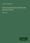 Sulla storia del Reame di Napoli del generale Colletta