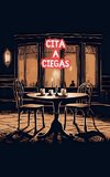 Cita A Ciegas