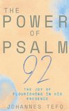 The Power Of Psalm 92