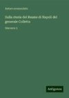 Sulla storia del Reame di Napoli del generale Colletta