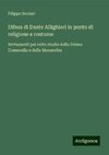 Difesa di Dante Allighieri in punto di religione e costume