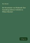 Der Drumbeder von Wallstadt: Eine Sammlung heiterer Gedichte in Pfälzer Mundart