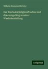 Der Bruch des Religionsfriedens und der einzige Weg zu seiner Wiederherstellung